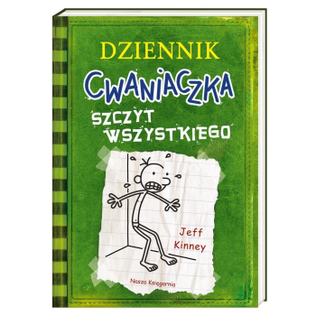 Dziennik cwaniaczka. Szczyt wszystkiego